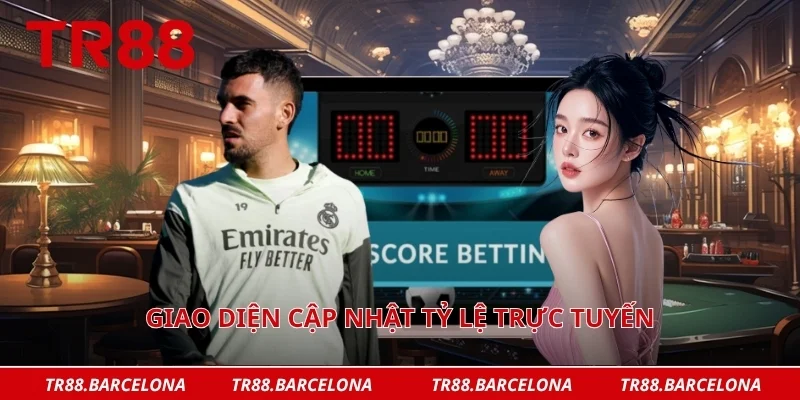 Giao diện cập nhật tỷ lệ trực tuyến