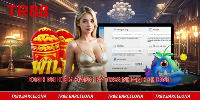 Kinh nghiệm đăng ký TR88 nhanh chóng